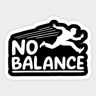 Now Find Your Balance, No Balance Sticker